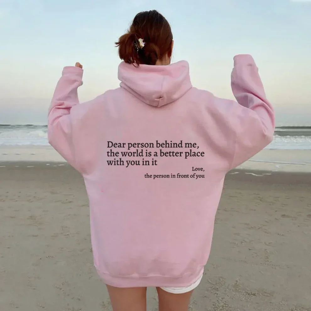 Dear Person Behind Me Hoodie